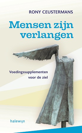 Rony ceustermans, mensen zijn verlangen 1 Rony ceustermans