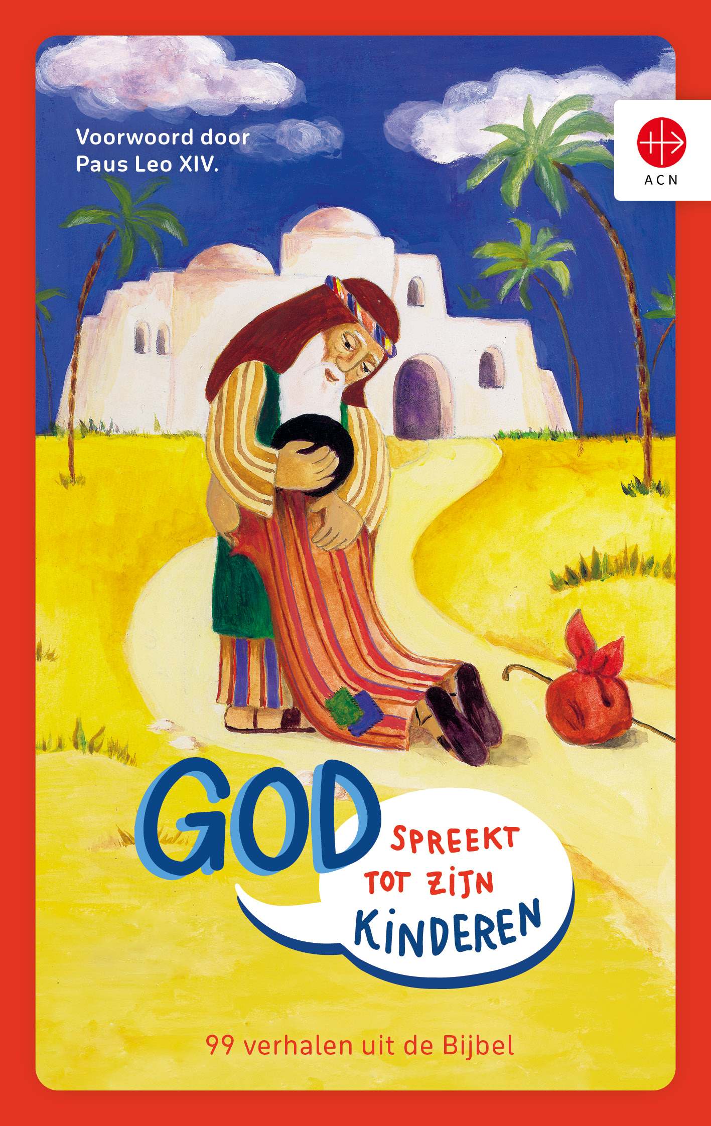 Kinderbijbel “God spreekt tot Zijn kinderen” (nieuwe editie)