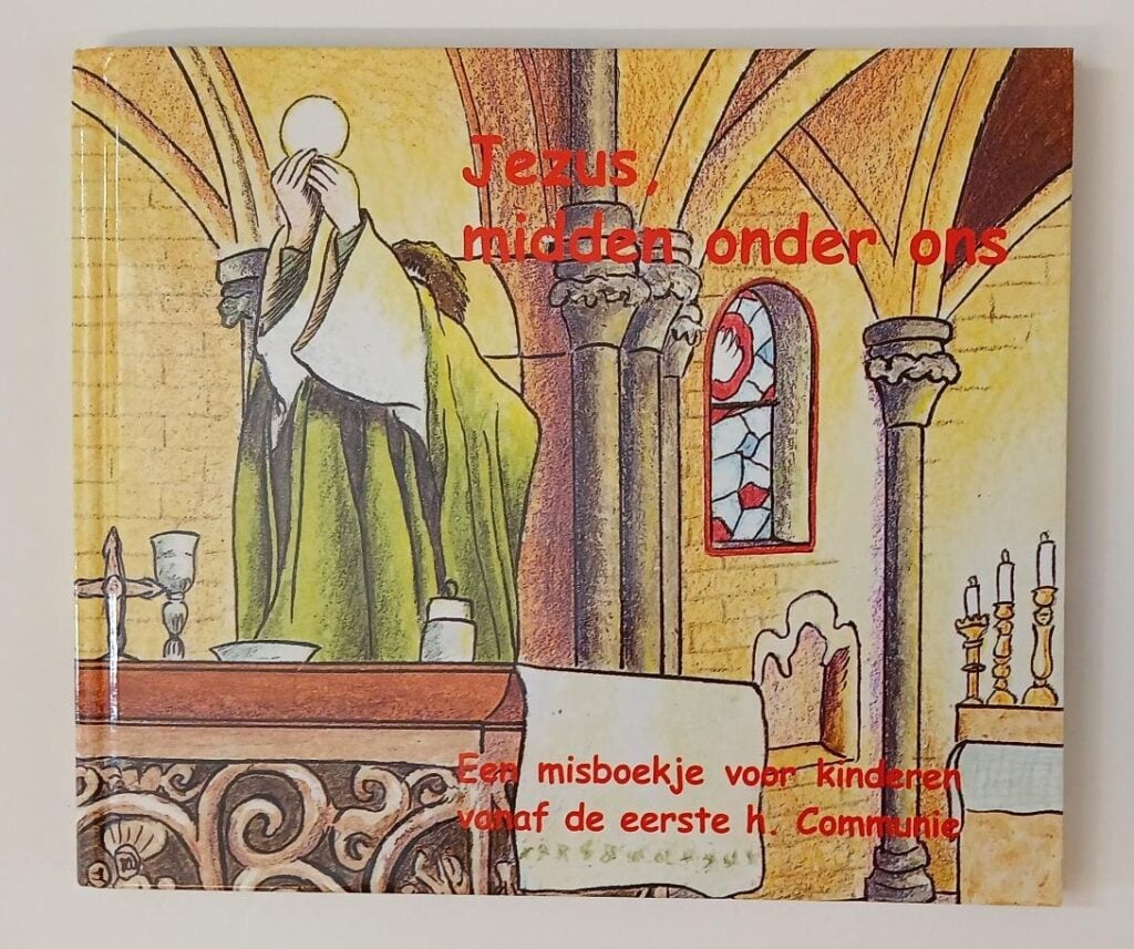 Misboekje voor kinderen: "jezus, midden onder ons" 2 Jezus midden onder ons