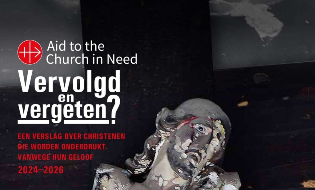 Christenvervolging neemt in een groot deel van de wereld toe - nieuw rapport van kerk in nood 22 Acn pf 2024 2026 international forprint be definitief 1 scaled e1793025576949